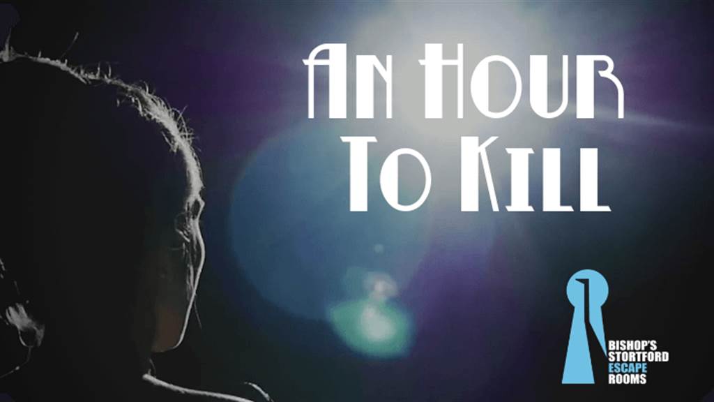 An Hour To Kill