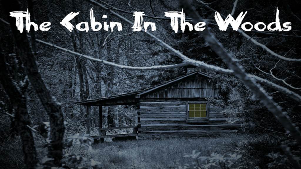 The Cabin in the Woods