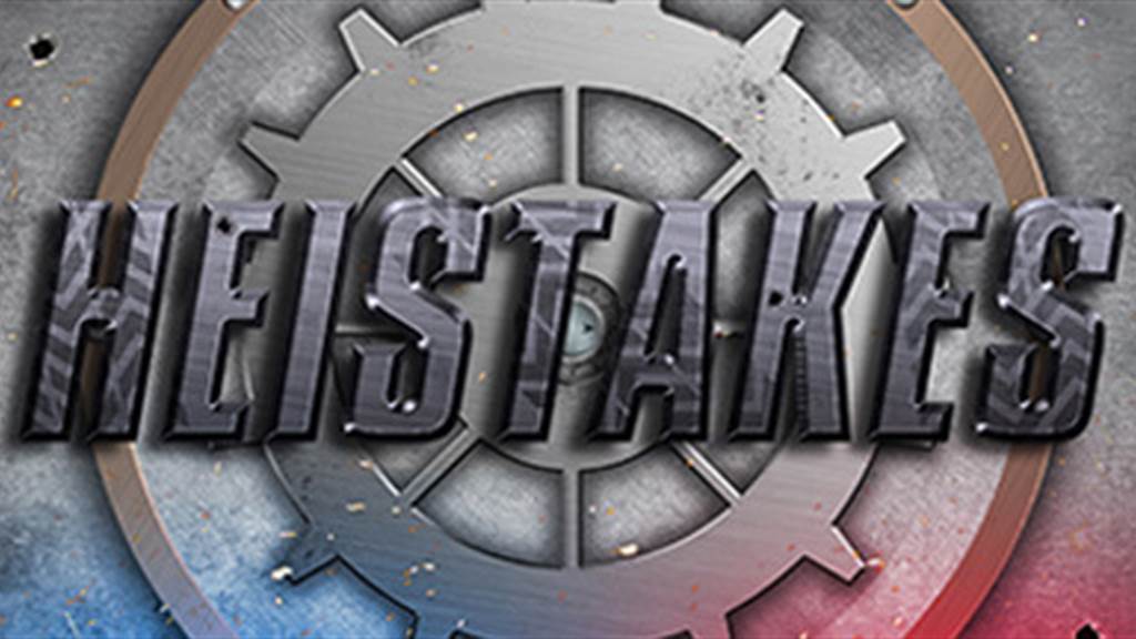 HEISTAKES