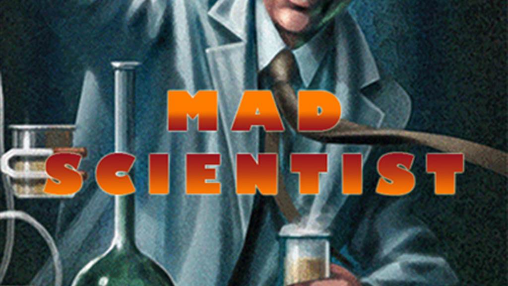 MAD SCIENTIST
