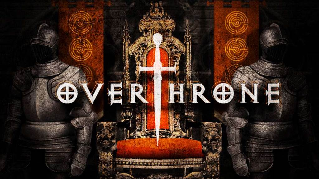 OVERTHRONE