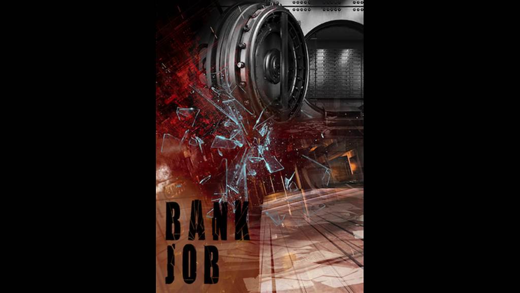 BANK JOB