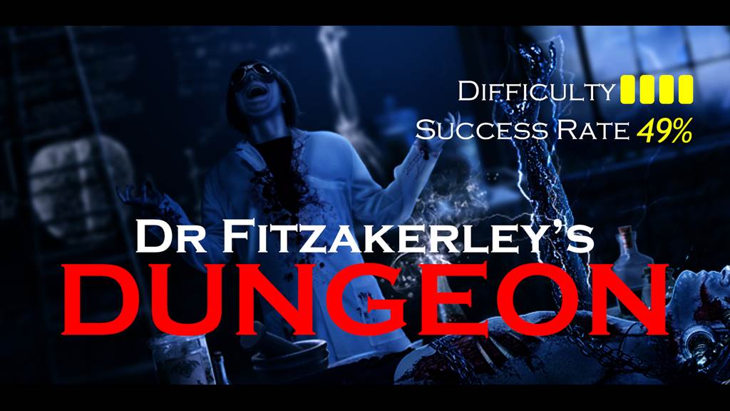 Dr Fitzakerley's Dungeon
