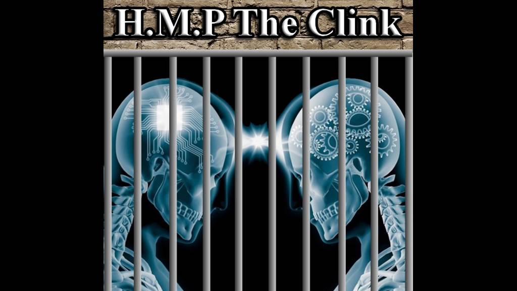 H.M.P The Clink