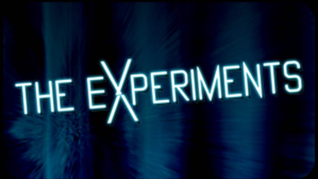 The Experiments