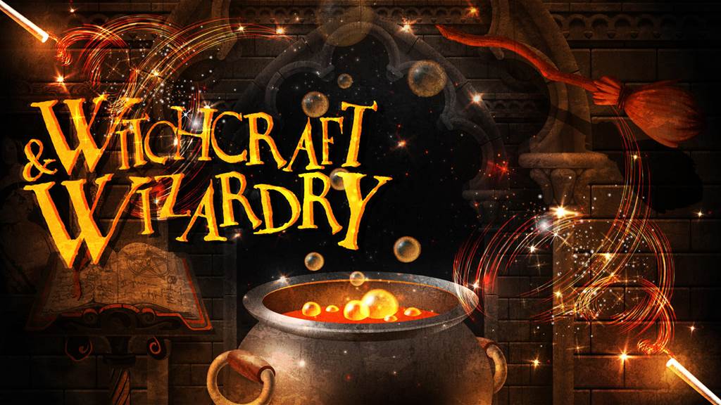WITCHCRAFT & WIZARDRY
