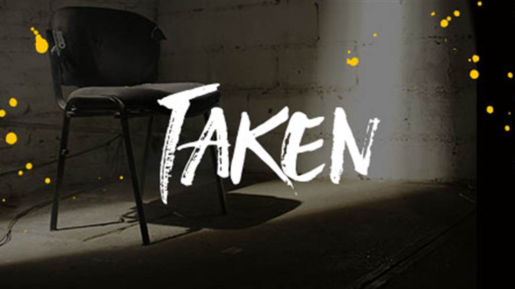 Taken