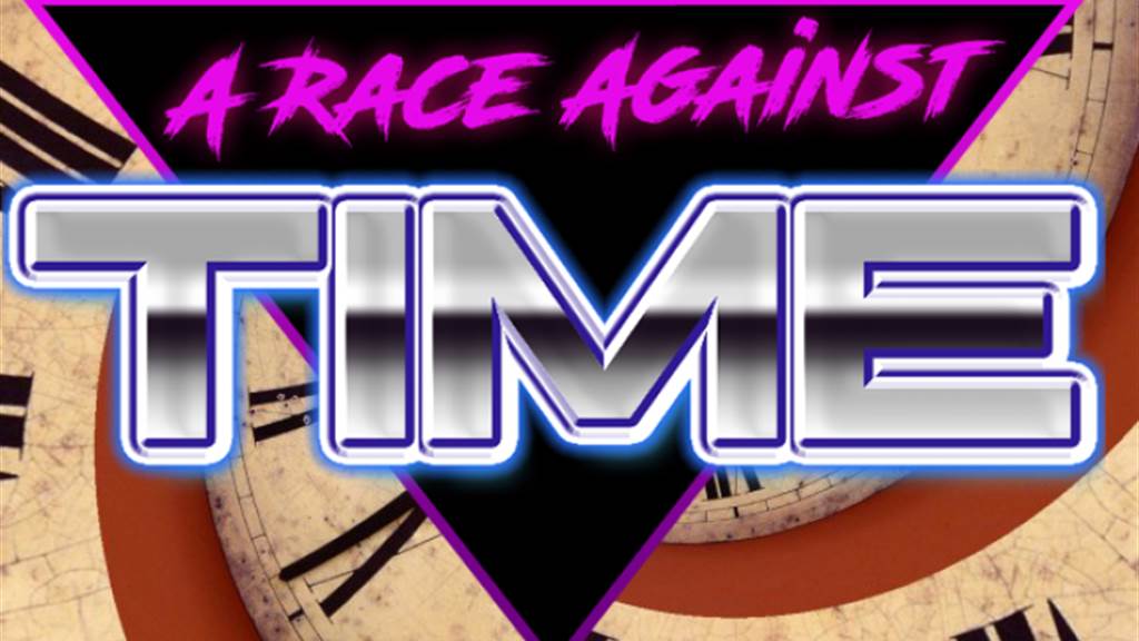 A Race Against Time