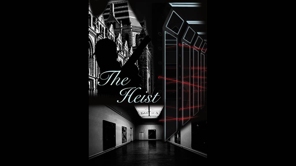 THE HEIST