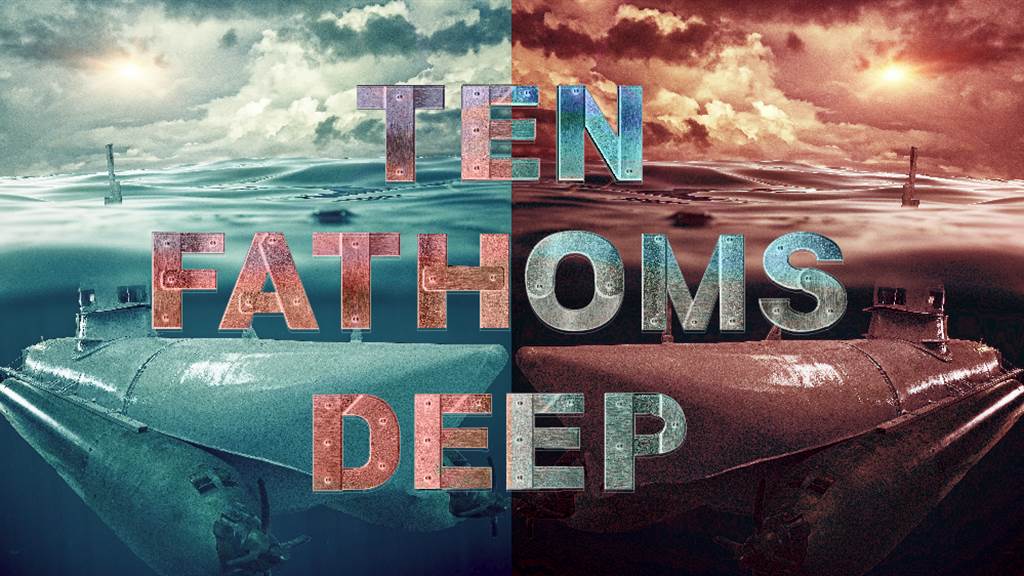 TEN FATHOMS DEEP: VERSUS EXPERIENCE