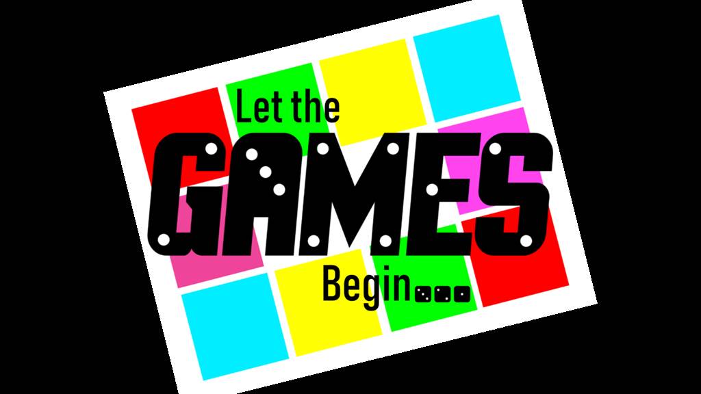 Let the Games Begin