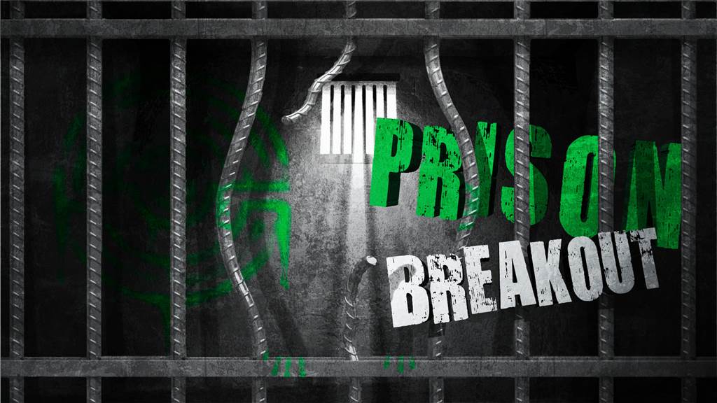 PRISON BREAKOUT